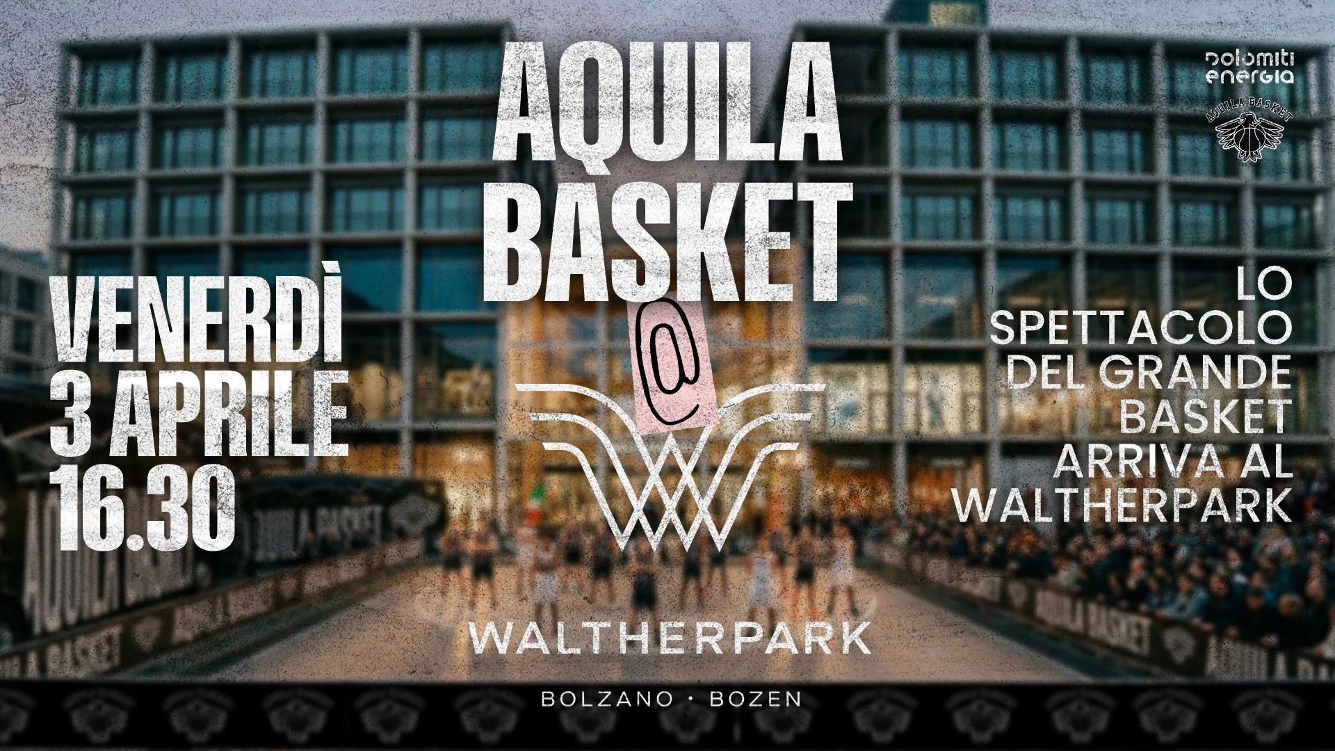 Aquila Basket @ WaltherPark: la Serie A trasforma il cuore di Bolzano in un’arena a cielo aperto